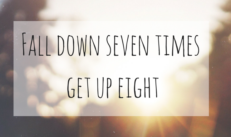 Fall-down-seven-times-get-up-eight